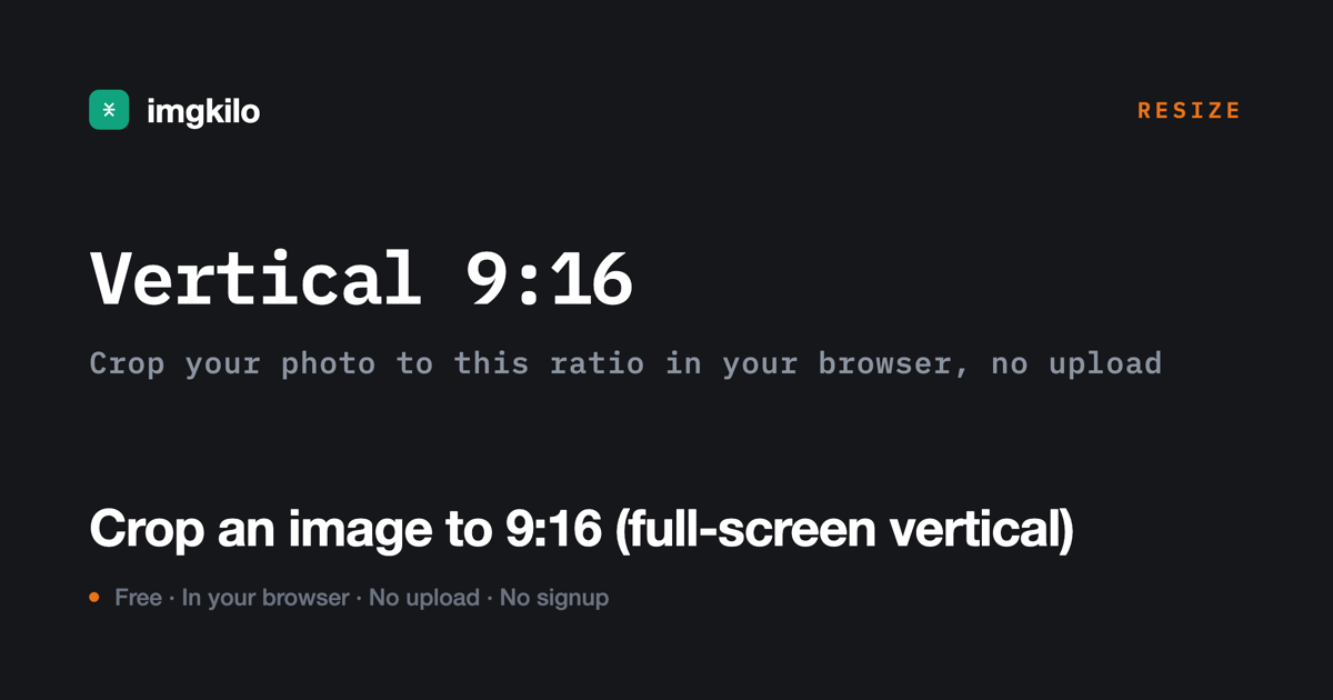 Crop an image to 9:16 (full-screen vertical)