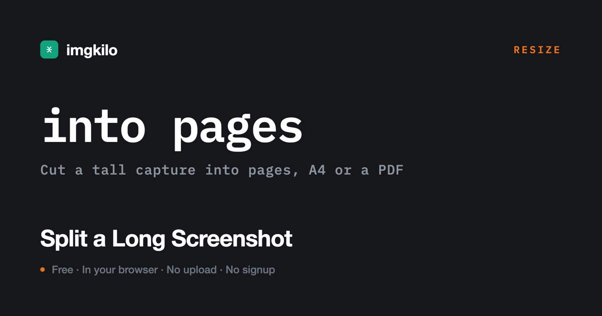 Split a long screenshot into pages