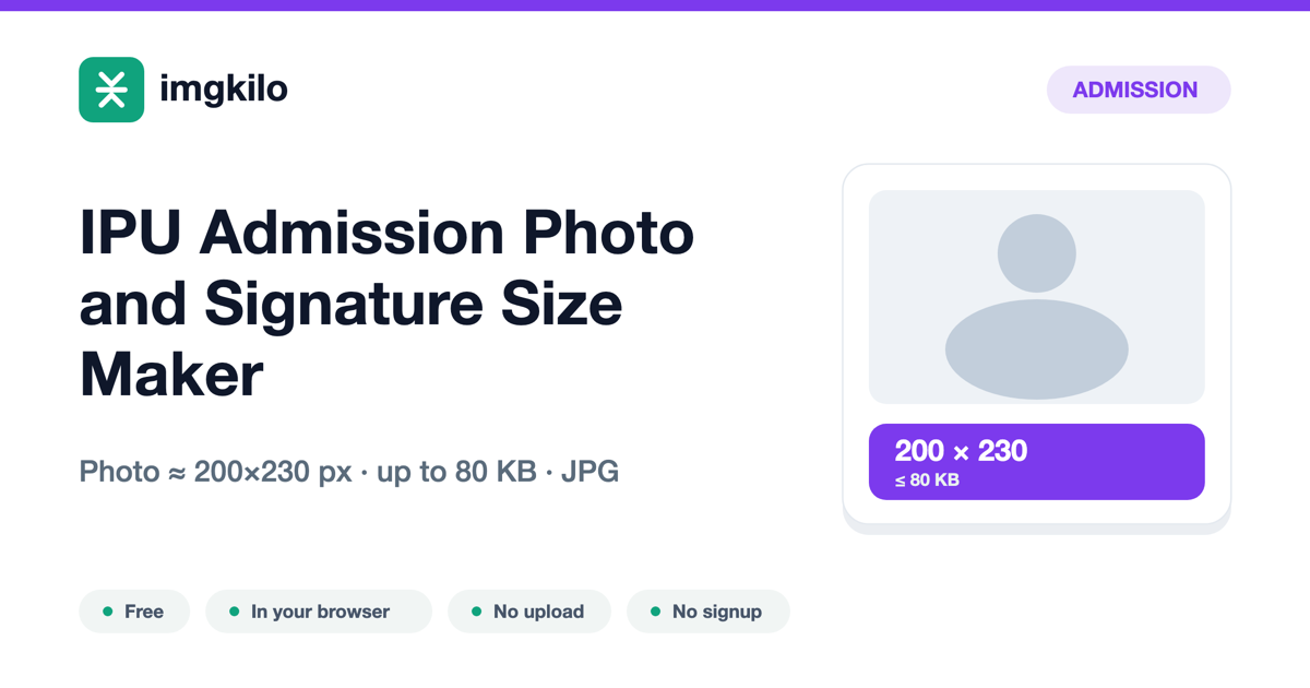 IPU Admission Photo and Signature Size Maker