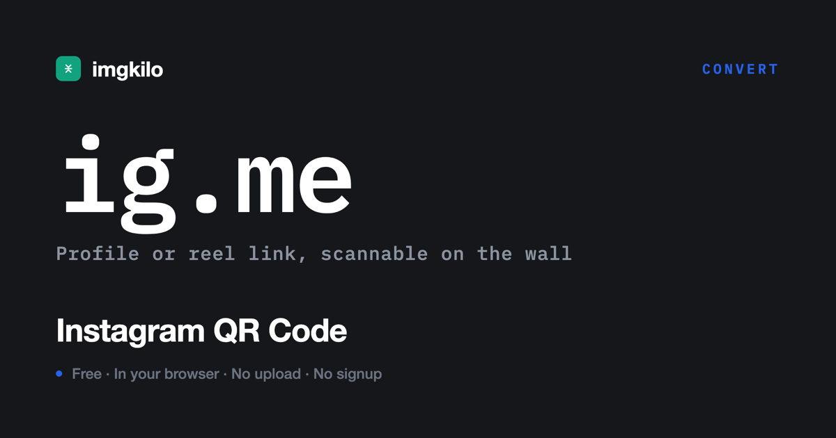QR code for Instagram profile, Reel, post or DM