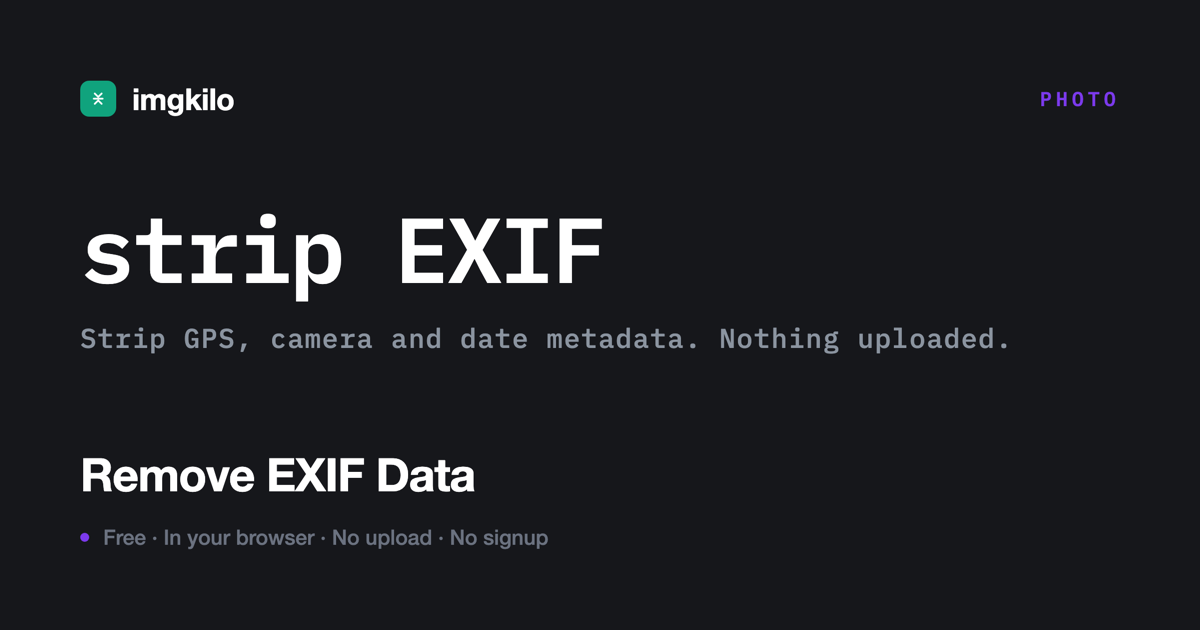 Remove EXIF and GPS data from photos, free