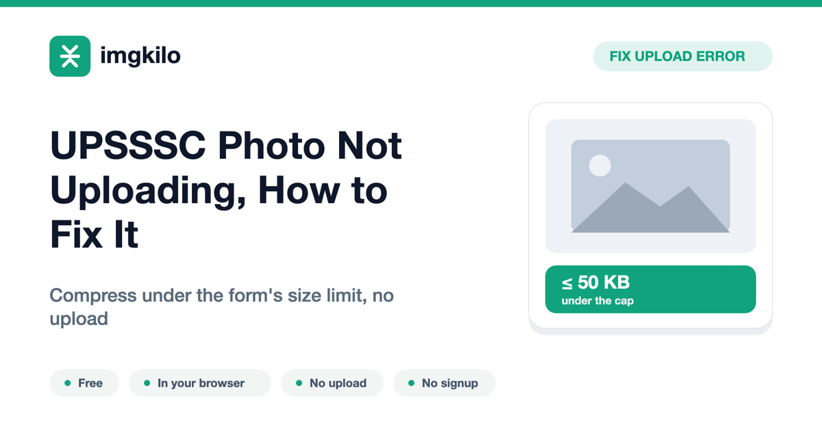 UPSSSC Photo Not Uploading, How to Fix It