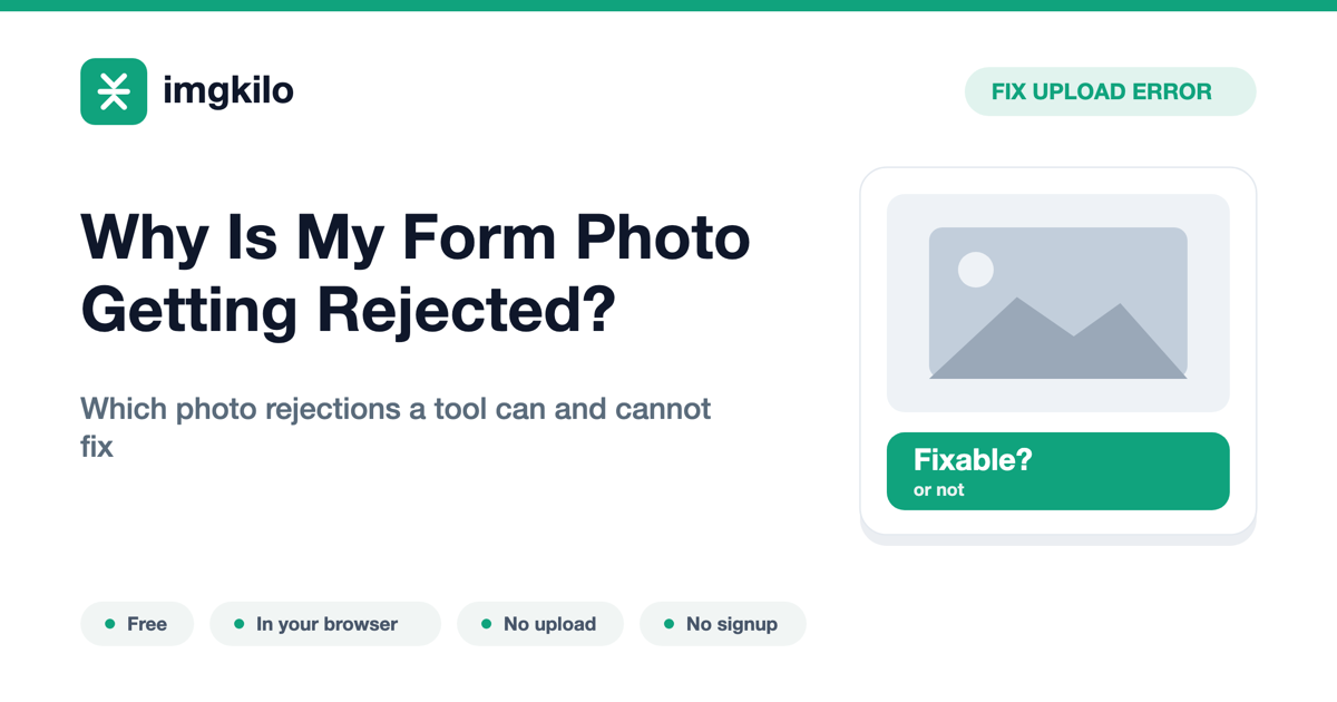 Why Is My Form Photo Getting Rejected?